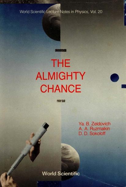ALMIGHTY CHANCE                    (V20) by Ruzmaikin Alexander A, Sokoloff D D, Zeldovich Ya B