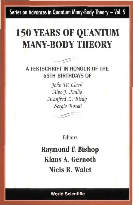 150 YEARS OF QUANTUM MANY-BODY......(V5)