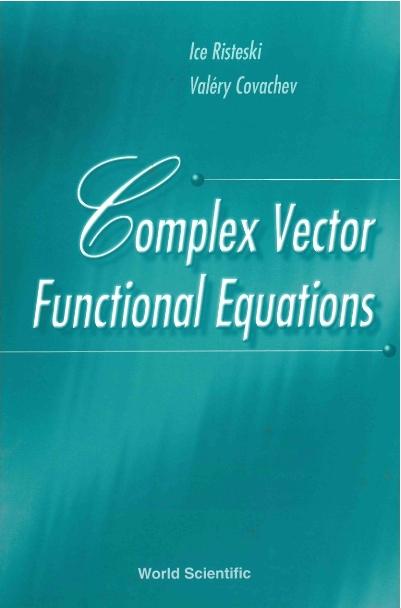 COMPLEX VECTOR FUNCTIONAL EQUATIONS