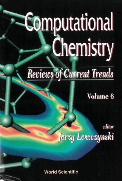 COMPUTATIONAL CHEMISTRY: REVIEWS....(V6)