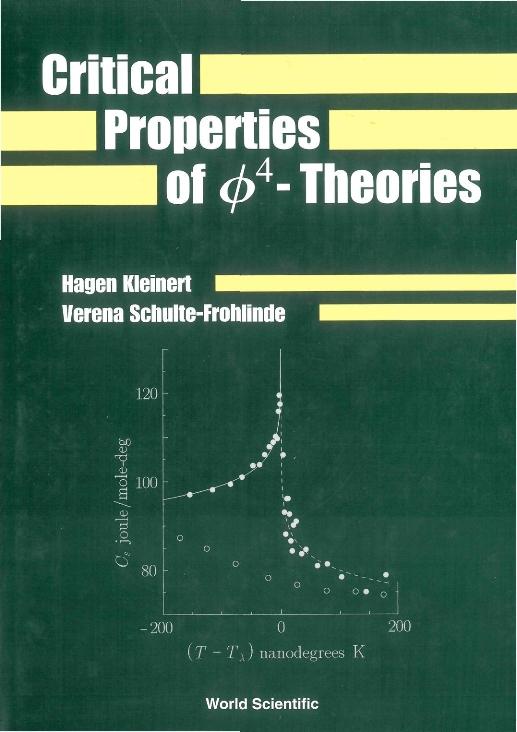 CRITICAL PROPERTIES OF PHI4 - THEORIES