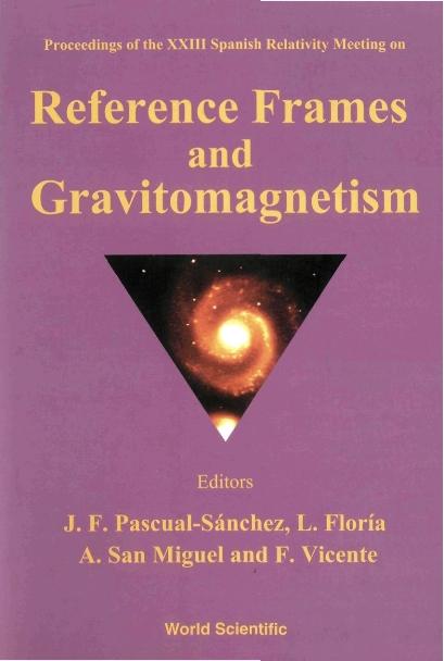 REFERENCE FRAMES & GRAVITOMAGNETISM by Floria L, Miguel A San, Pascual-sanchez J F