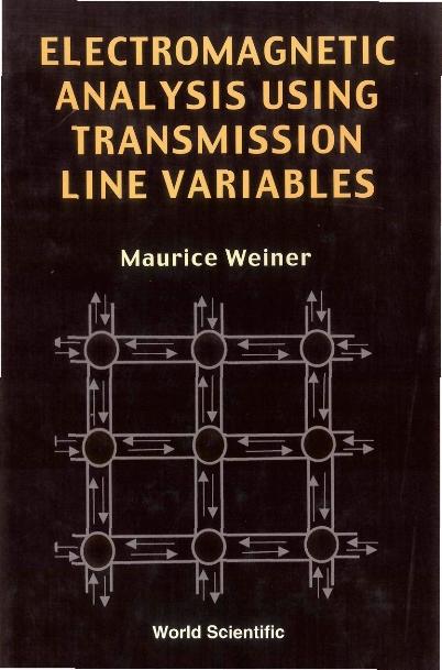 ELECTROMAGNETIC ANALYSIS USING TRANSM... by Weiner Maurice