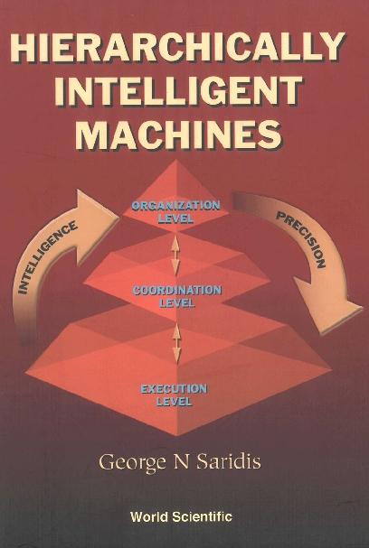 HIERARCHICALLY INTELLIGENT MACHINES