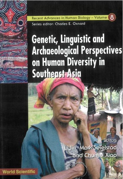 GENETIC, LINGUISTIC & ARCHAEOLOGIC..(V8) by Jin Li, Seielstad Mark, Xiao Chunjie