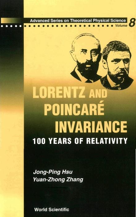 LORENTZ & POINCARE INVARIANCE       (V8) by Hsu Jong-ping, Zhang Yuan-zhong