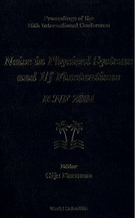NOISE IN PHYSICAL SYSTEMS & 1/F ... by Bosman Gijs