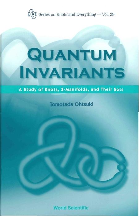 QUANTUM INVARIANTS                 (V29)