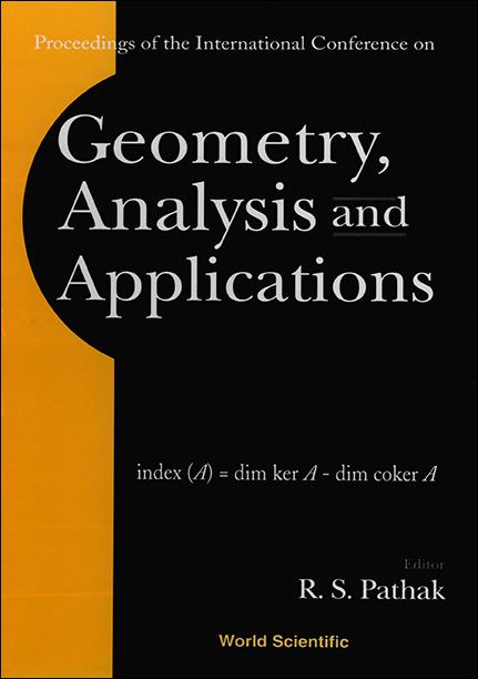 GEOMETRY, ANALYSIS & APPLICATIONS