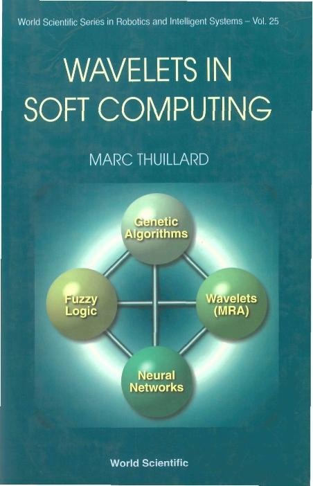 WAVELETS IN SOFT COMPUTING         (V25)