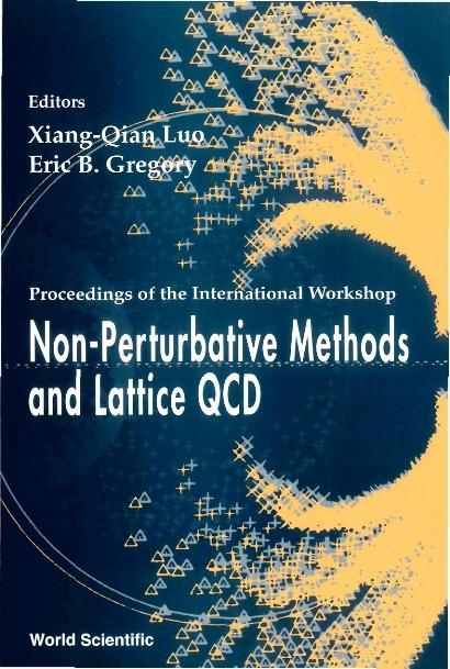 NON-PERTURBATIVE METHODS & LATTICE QCD by Gregory Eric B, Luo Xiang Qian