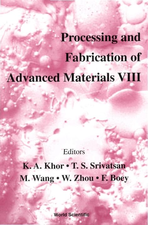 PROCESSING & FABRICATION OF ADVANCED..