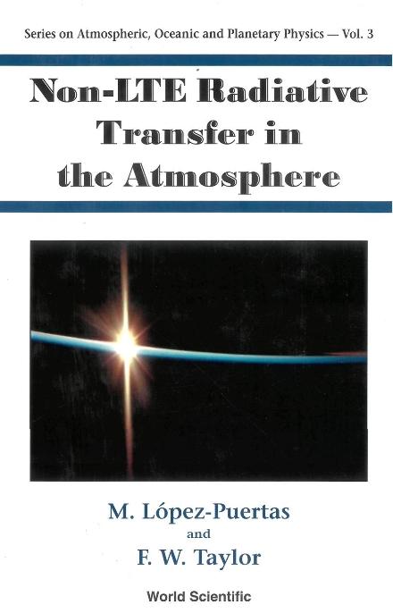 NON-LTE RADIATIVE TRANSFER IN THE.. (V3) by Lopez-puertas Manuel, Taylor Fredric William