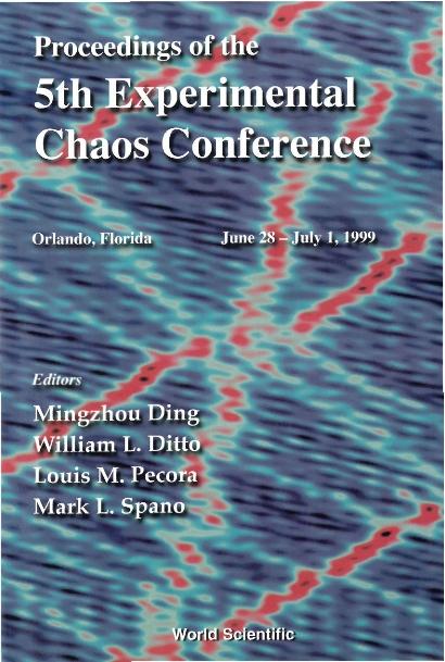 5TH EXPERIMENTAL CHAOS CONFERENCE, THE by Ding Mingzhou, Ditto William L, Pecora Louis M