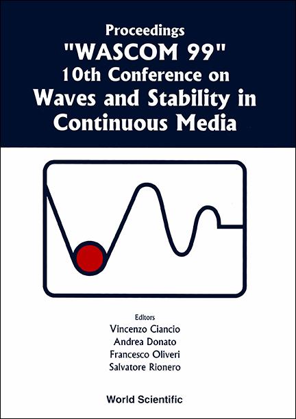 WAVES AND STABILITY IN CONTINUOUS MEDIA by Ciancio Vicenzo, Donato Andrea, Oliveri Francesco