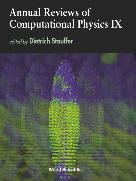 ANNUAL REVIEWS OF COMPUTATIONAL PHYS(V9) by Stauffer Dietrich
