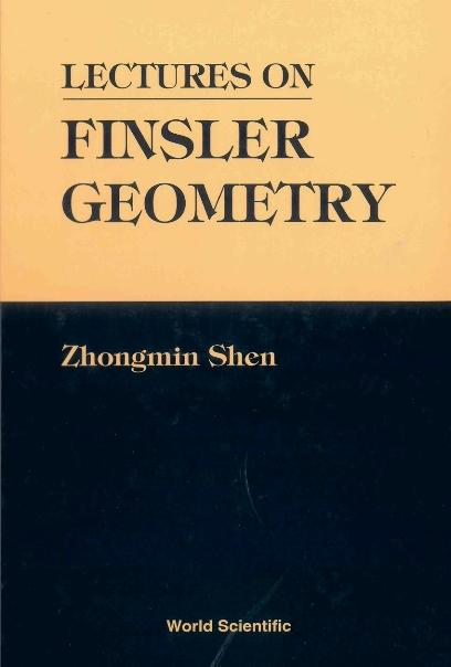 LECTURES ON FINSLER GEOMETRY