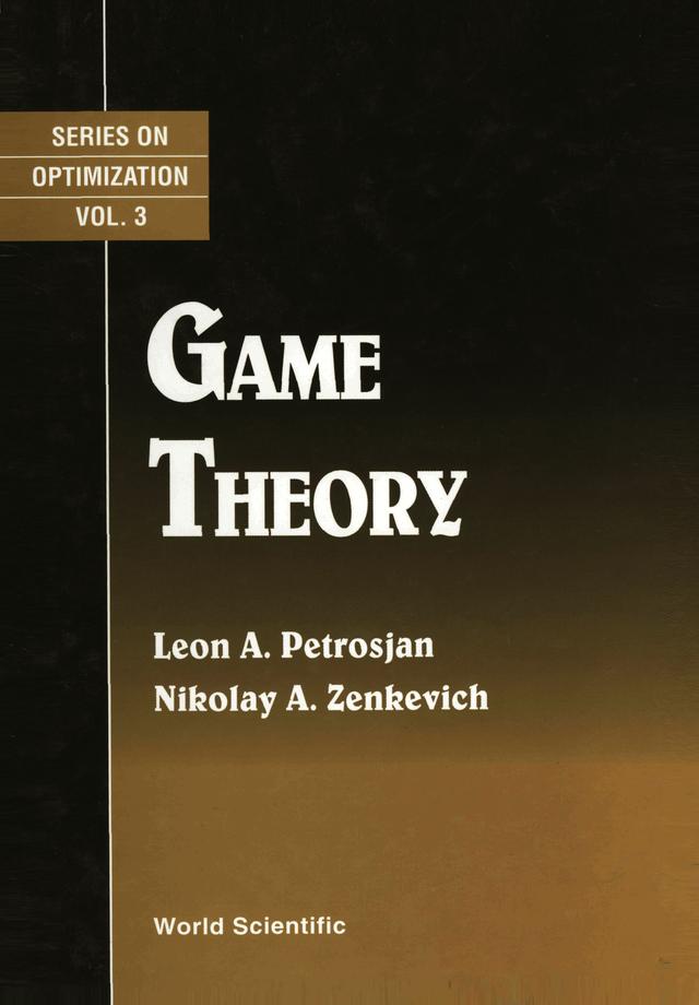 GAME THEORY                         (V3) by Petrosyan Leon A, Zenkevich Nikolay A