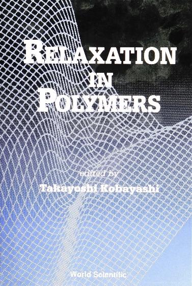 RELAXATION IN POLYMERS
