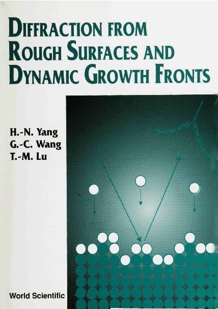 DIFFRACTION FR ROUGH SURFACES & GROWTH