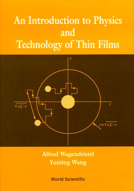 INTRO TO PHYS & TECHNOLOGY OF THIN FILMS