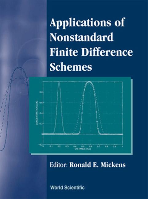 APPLICATIONS OF NONSTANDARD FINITE DIF.. by Mickens Ronald E