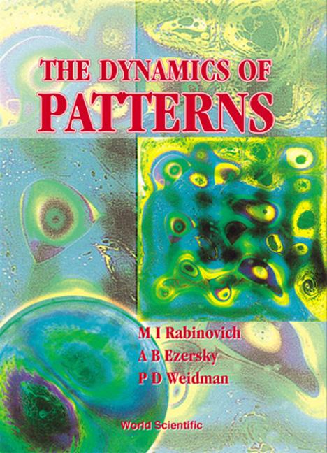 DYNAMICS OF PATTERNS, THE