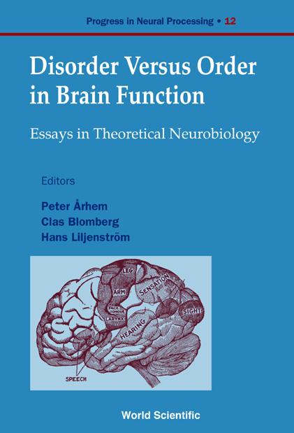 DISORDER VERSUS ORDER IN BRAIN ..,,(V12) by Arhem Peter, Blomberg Clas, Liljenstrom Hans
