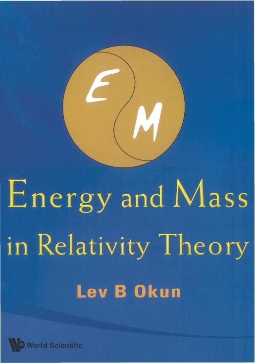 ENERGY & MASS IN RELATIVITY THEORY