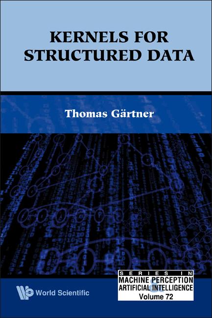 KERNELS FOR STRUCTURED DATA (V72) by Gartner Thomas