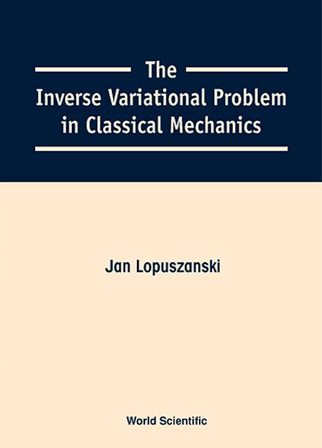 INVERSE VARIATIONAL PROBLEM IN... by Lopuszanski Jan