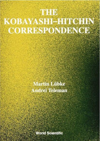 KOBAYASHI-HITCHIN CORRESPONDENCE,THE by Lubke Martin, Teleman Andrei
