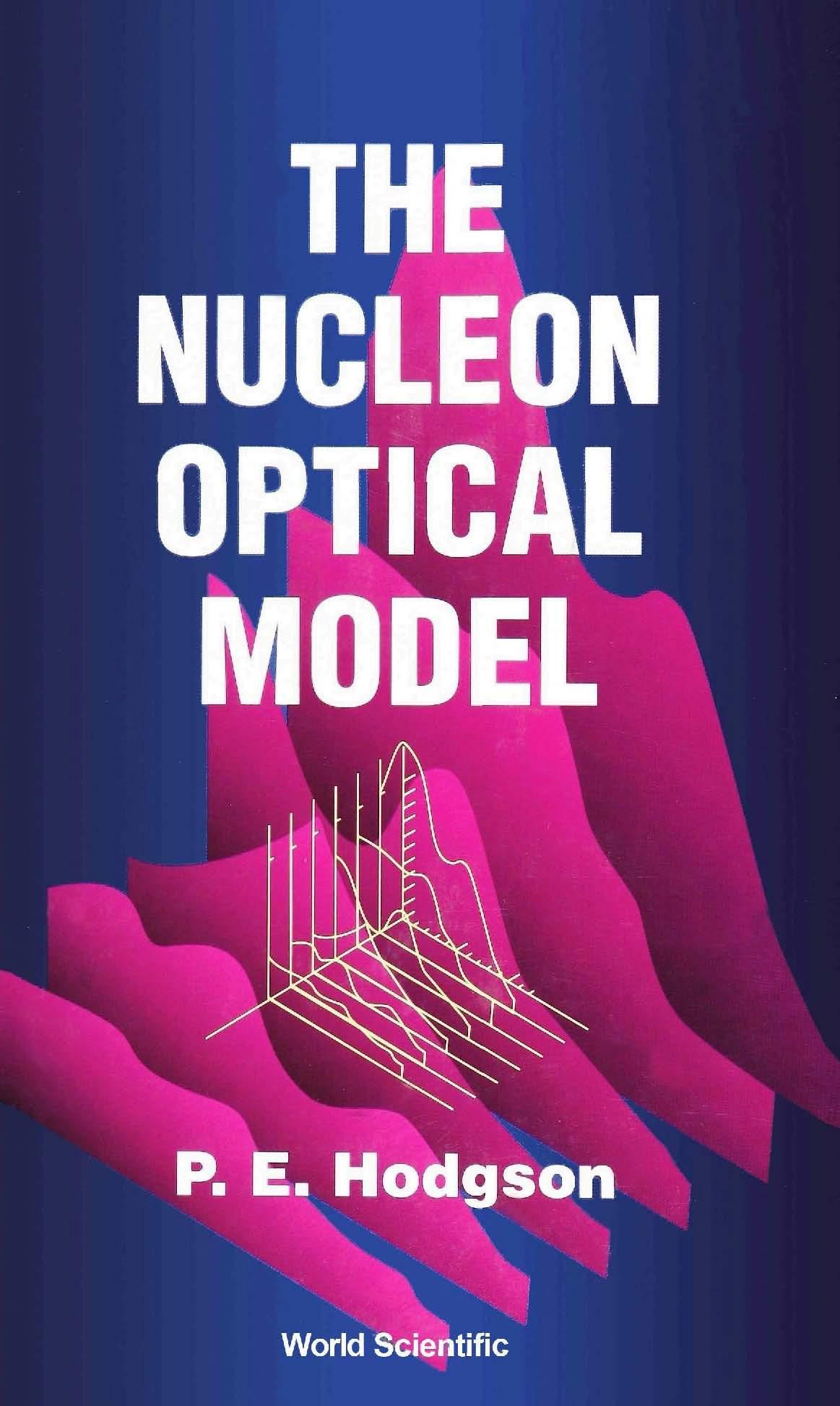 NUCLEON OPTICAL MODEL,THE