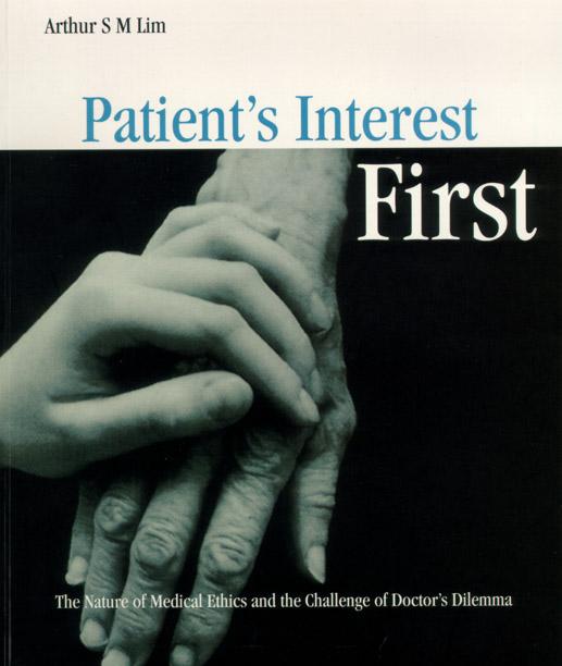 PATIENT'S INTEREST FIRST