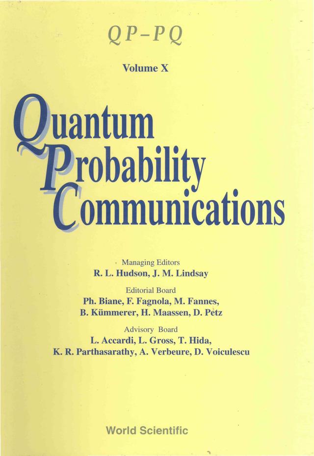 QUANTUM PROBABILITY COMMUNICATIONS(VOLX) by Hudson R L, Lindsay J Martin