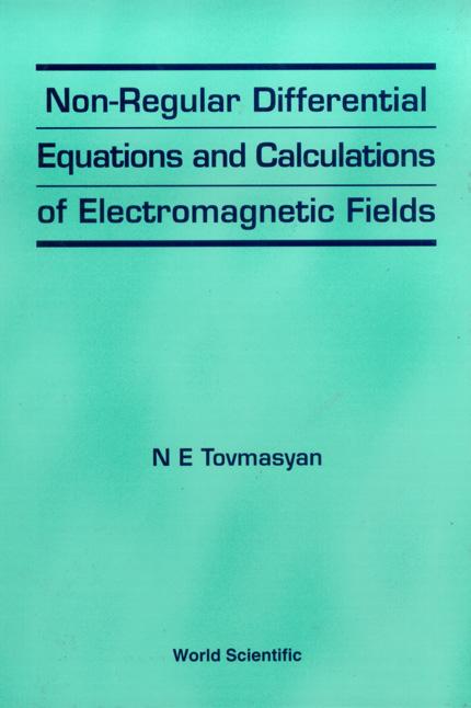 NON-REGULAR DIFFERENTIAL EQUATIONS... by Tovmasyan N E
