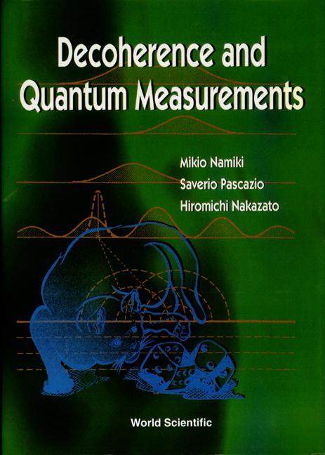 DECOHERENCE & QUANTUM MEASUREMENTS