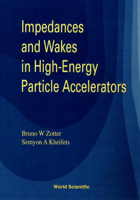 IMPEDANCES & WAKES IN HIGH-ENERGY...