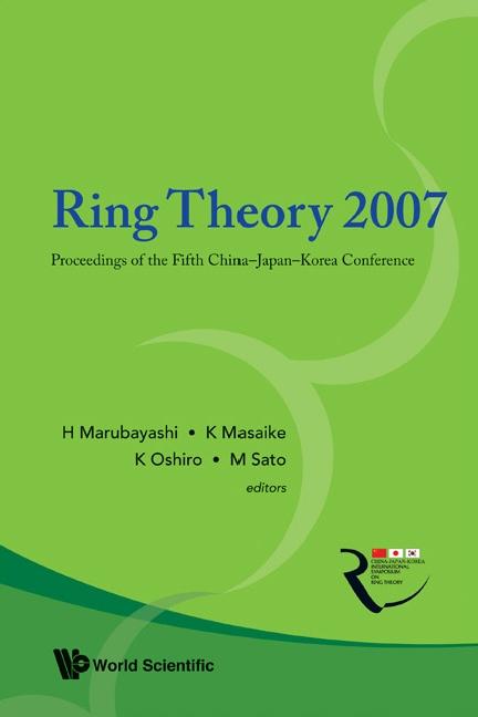 RING THEORY 2007 by Marubayashi Hidetoshi, Masaike Kanzo, Oshiro Kiyoichi