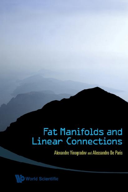 FAT MANIFOLDS & LINEAR CONNECTIONS