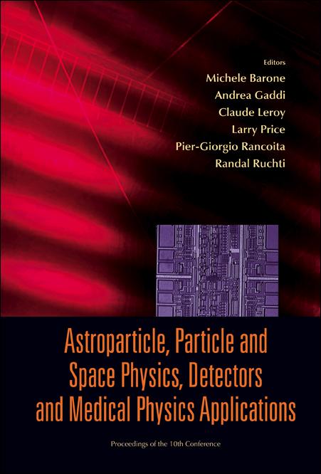 ASTROPART, PART, SPACE PHY..10 CONFERENC by Barone Michele, Leroy Claude, Rancoita Pier-giorgio