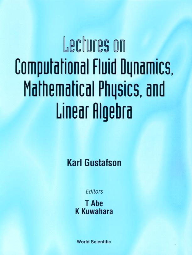 LECTURES ON COMPUTATIONAL FLUID, MATH'L by Gustafson Karl