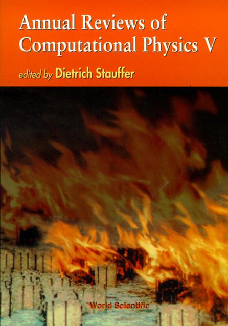 ANNUAL REVIEWS OF COMPUTATIONAL PHYS(V5) by Stauffer Dietrich