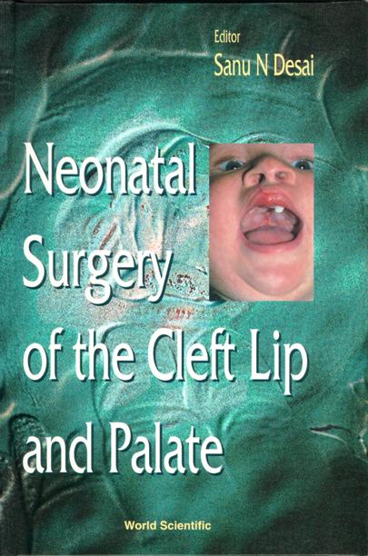 NEONATAL SURGERY OF THE CLEFT LIP &...