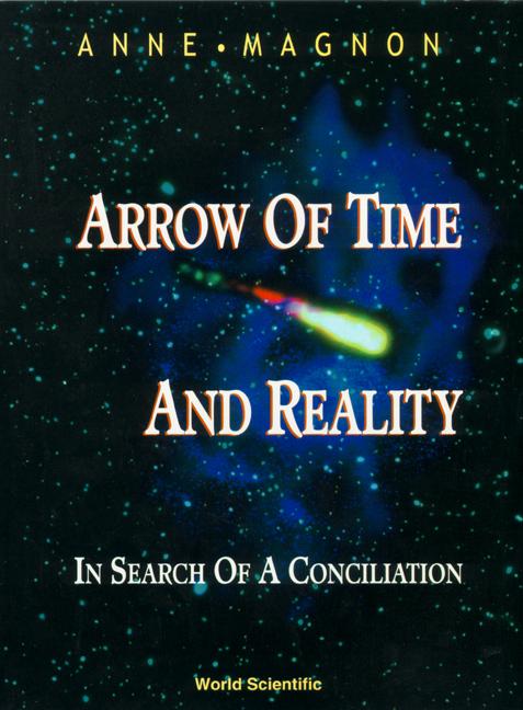 ARROW OF TIME AND REALITY: IN SEARCH OF