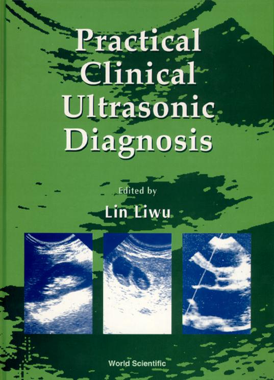 PRACTICAL CLINICAL ULTRASONIC DIAGNOSIS
