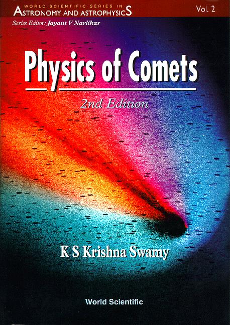 PHYSICS OF COMETS (2ND ED)          (V2)