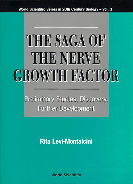 SAGA OF THE NERVE GROWTH FACTOR,THE (V3)