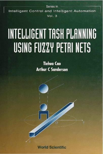 INTELLIGENT TASK PLANNING USING...  (V3) by Cao Tom Tiehua, Sanderson Arthur C