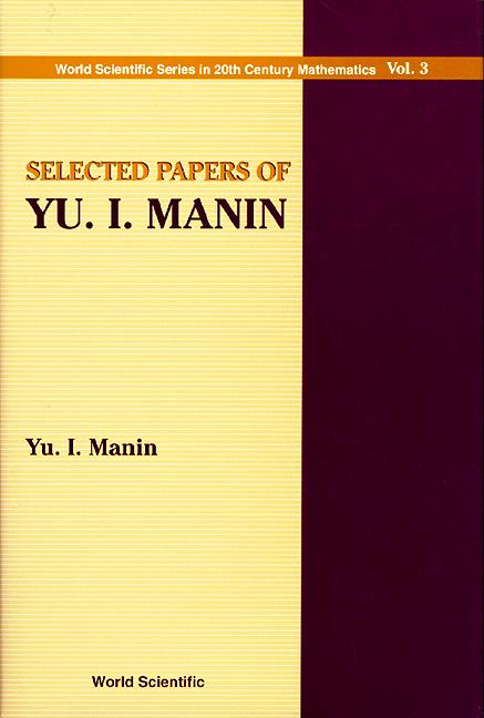 SELECTED PAPERS OF YU I MANIN       (V3) by Manin Yu I